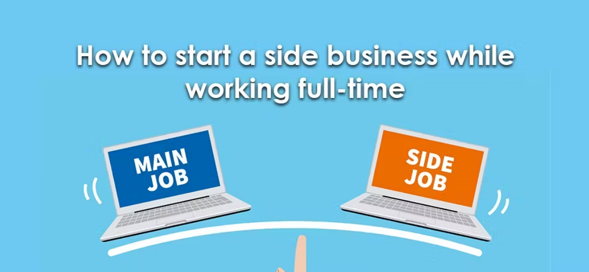 How To Start A Side Business While Working Full Time How to start a side business while working full-time - Zedvance Blog