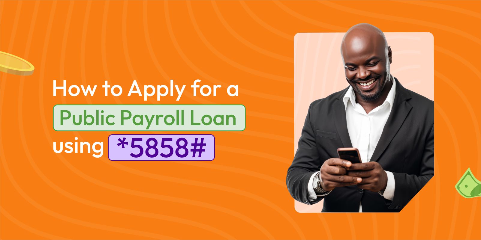 How to Apply for a Public Payroll Loan Using the USSD Code Zedvance Blog