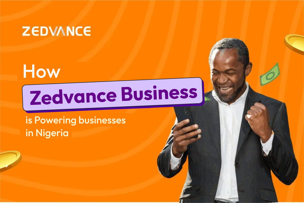 How Zedvance Business is Powering businesses in Nigeria