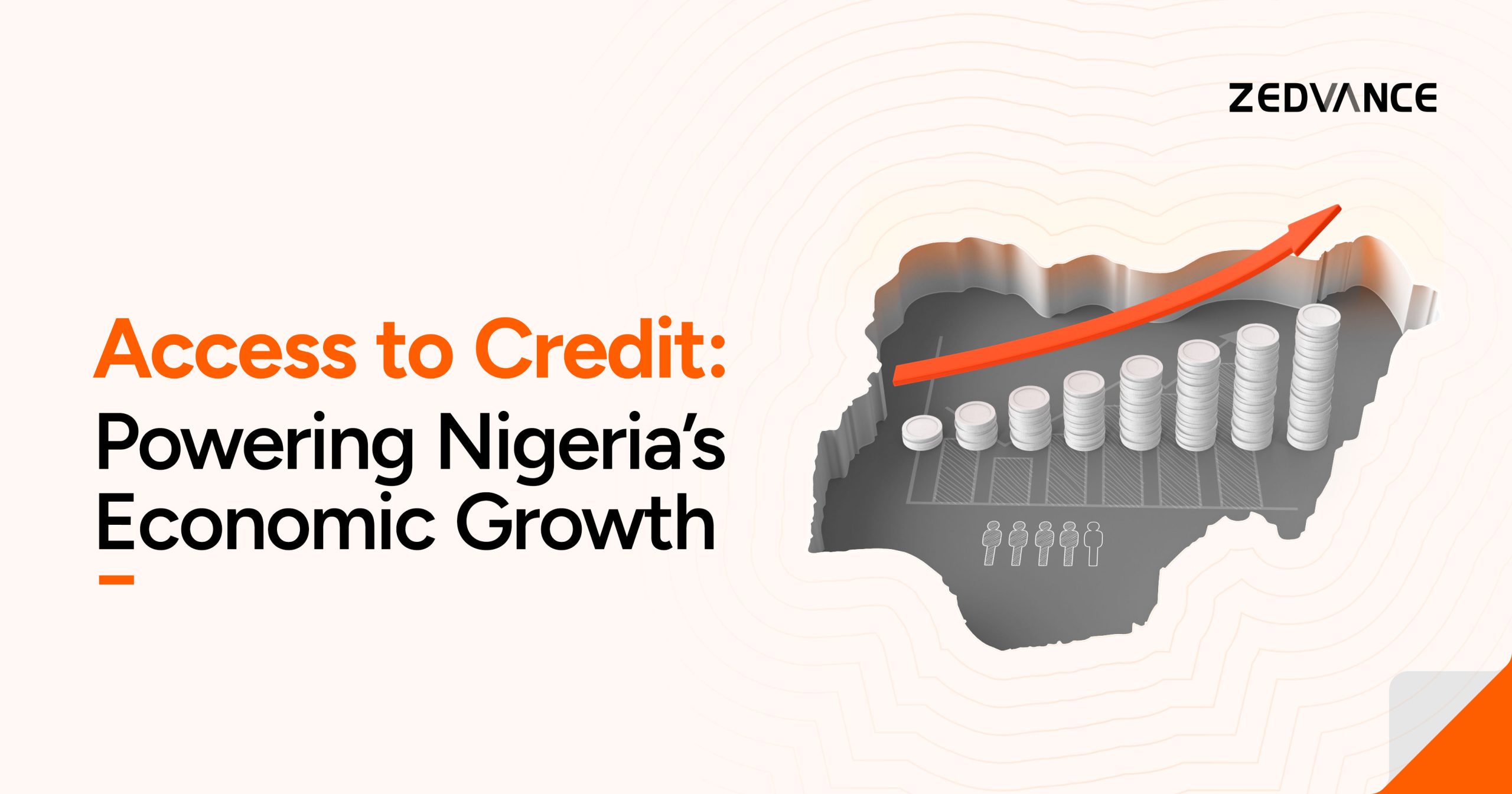How Access to Credit in Nigeria Drives Economic Growth 